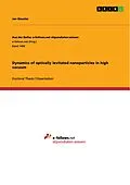 E-Book (pdf) Dynamics of optically levitated nanoparticles in high vacuum von Jan Gieseler