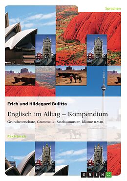 E-Book (pdf) Englisch im Alltag - Kompendium von Erich Bulitta, Hildegard Bulitta