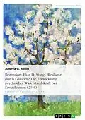 E-Book (epub) Rezension: Elias D. Stangl, Resilienz durch Glauben? Die Entwicklung psychischer Widerstandskraft bei Erwachsenen (2016) von Andrea G. Röllin