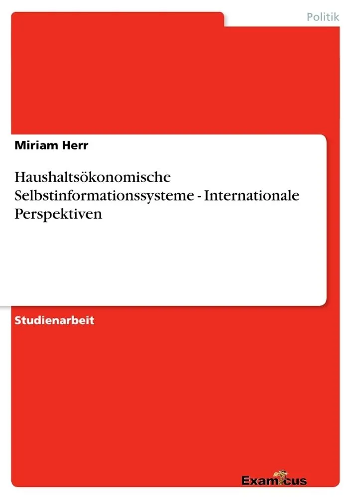 Haushaltsökonomische Selbstinformationssysteme - Internationale Perspektiven
