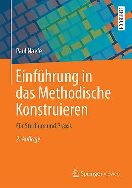 E-Book (pdf) Einführung in das Methodische Konstruieren von Paul Naefe