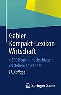 E-Book (pdf) Gabler Kompakt-Lexikon Wirtschaft von Springer Fachmedien Wiesbaden, Dirk Piekenbrock