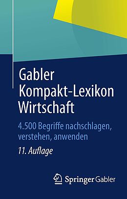 E-Book (pdf) Gabler Kompakt-Lexikon Wirtschaft von Springer Fachmedien Wiesbaden, Dirk Piekenbrock