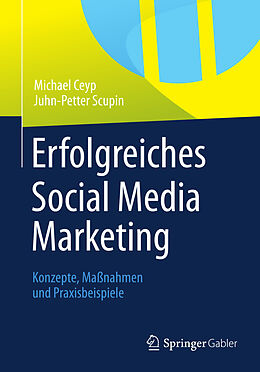 E-Book (pdf) Erfolgreiches Social Media Marketing von Michael Ceyp, Juhn-Petter Scupin