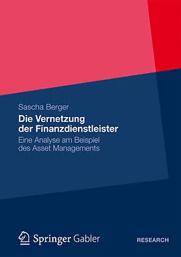 E-Book (pdf) Die Vernetzung der Finanzdienstleister von Sascha Berger