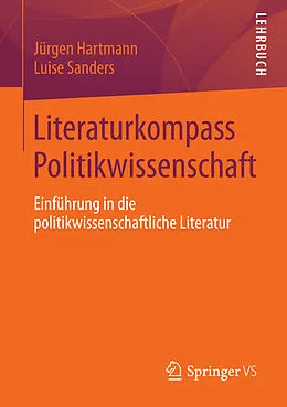 E-Book (pdf) Literaturkompass Politikwissenschaft von Jürgen Hartmann, Luise Sanders