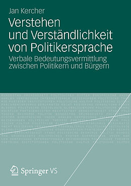 Kartonierter Einband Verstehen und Verständlichkeit von Politikersprache von Jan Kercher