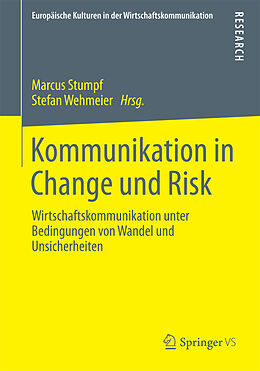 Kartonierter Einband Kommunikation in Change und Risk von 