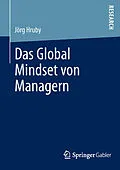 E-Book (pdf) Das Global Mindset von Managern von Jörg Hruby