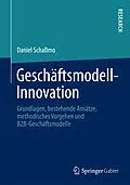 E-Book (pdf) Geschäftsmodell-Innovation von Daniel Schallmo