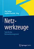 E-Book (pdf) Netzwerkzeuge von Jörg Sydow, Stephan Duschek