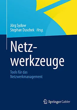 E-Book (pdf) Netzwerkzeuge von Jörg Sydow, Stephan Duschek