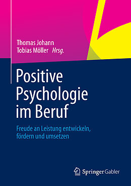 E-Book (pdf) Positive Psychologie im Beruf von 