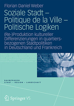E-Book (pdf) Soziale Stadt - Politique de la Ville - Politische Logiken von Florian Daniel Weber