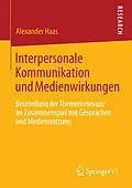 E-Book (pdf) Interpersonale Kommunikation und Medienwirkungen von Alexander Haas