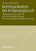 E-Book (pdf) Kommunikation bei Krisenausbruch von Simon Herrmann