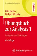 E-Book (pdf) Übungsbuch zur Analysis 1 von Otto Forster, Rüdiger Wessoly