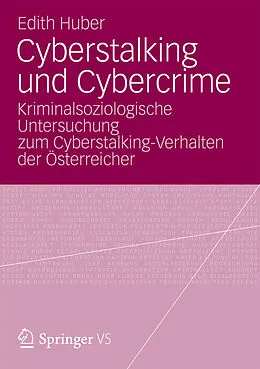 E-Book (pdf) Cyberstalking und Cybercrime von Edith Huber
