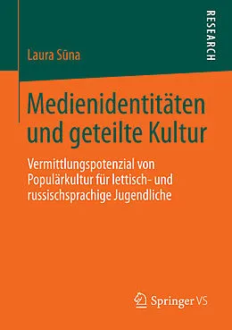 E-Book (pdf) Medienidentitäten und geteilte Kultur von Laura Sna