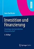 E-Book (pdf) Investition und Finanzierung von Hans Paul Becker