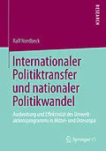 E-Book (pdf) Internationaler Politiktransfer und nationaler Politikwandel von Ralf Nordbeck