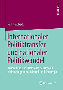 E-Book (pdf) Internationaler Politiktransfer und nationaler Politikwandel von Ralf Nordbeck