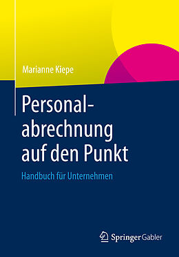 E-Book (pdf) Personalabrechnung auf den Punkt von Marianne Kiepe