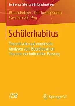 E-Book (pdf) Schülerhabitus von Werner Helsper, Rolf-Torsten Kramer, Sven Thiersch