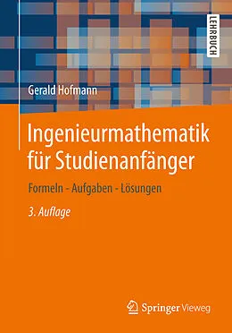 E-Book (pdf) Ingenieurmathematik für Studienanfänger von Gerald Hofmann