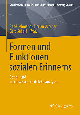 E-Book (pdf) Formen und Funktionen sozialen Erinnerns von 