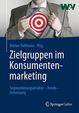 E-Book (pdf) Zielgruppen im Konsumentenmarketing von Marion Halfmann