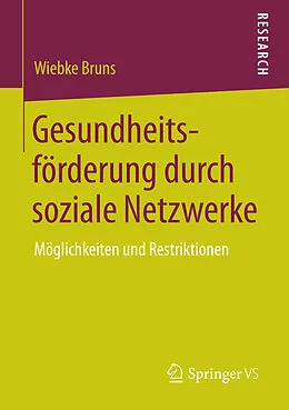 E-Book (pdf) Gesundheitsförderung durch soziale Netzwerke von Wiebke Bruns