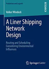 E-Book (pdf) A Liner Shipping Network Design von Volker Windeck