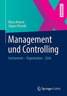 E-Book (pdf) Management und Controlling von Klaus Amann, Jürgen Petzold