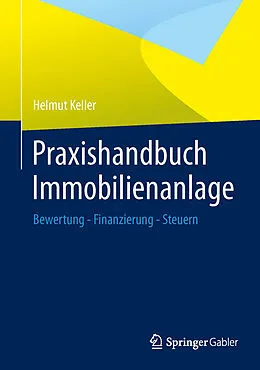 E-Book (pdf) Praxishandbuch Immobilienanlage von Helmut Keller