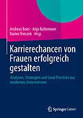 E-Book (pdf) Karrierechancen von Frauen erfolgreich gestalten von Andreas Boes, Anja Bultemeier, Rainer Trinczek