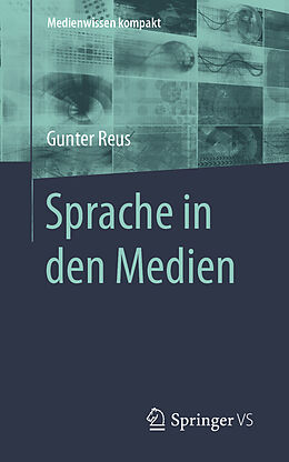 Kartonierter Einband Sprache in den Medien von Gunter Reus