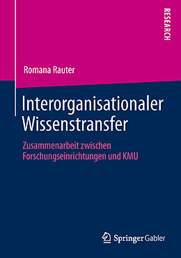 Kartonierter Einband Interorganisationaler Wissenstransfer von Romana Rauter