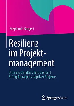 E-Book (pdf) Resilienz im Projektmanagement von Stephanie Borgert