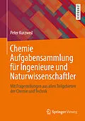 E-Book (pdf) Chemie Aufgabensammlung für Ingenieure und Naturwissenschaftler von Peter Kurzweil