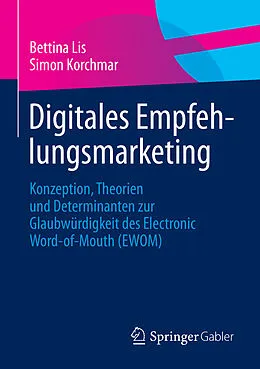 E-Book (pdf) Digitales Empfehlungsmarketing von Bettina Lis, Simon Korchmar