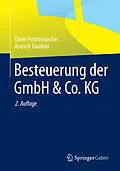 E-Book (pdf) Besteuerung der GmbH &amp; Co. KG von Oliver Fehrenbacher, Anusch Tavakoli