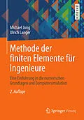 E-Book (pdf) Methode der finiten Elemente für Ingenieure von Michael Jung, Ulrich Langer