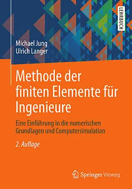 E-Book (pdf) Methode der finiten Elemente für Ingenieure von Michael Jung, Ulrich Langer