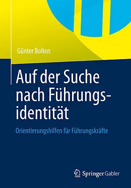 E-Book (pdf) Auf der Suche nach Führungsidentität von Günter Bolten