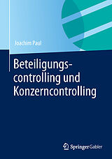 E-Book (pdf) Beteiligungscontrolling und Konzerncontrolling von Joachim Paul