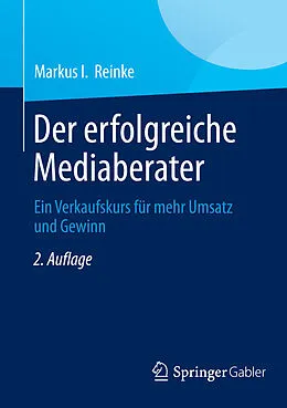 E-Book (pdf) Der erfolgreiche Mediaberater von Markus I. Reinke