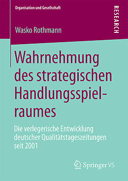 E-Book (pdf) Wahrnehmung des strategischen Handlungsspielraumes von Wasko Rothmann