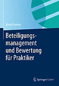 E-Book (pdf) Beteiligungsmanagement und Bewertung für Praktiker von Bernd Heesen