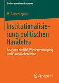 E-Book (pdf) Institutionalisierung politischen Handelns von M. Rainer Lepsius